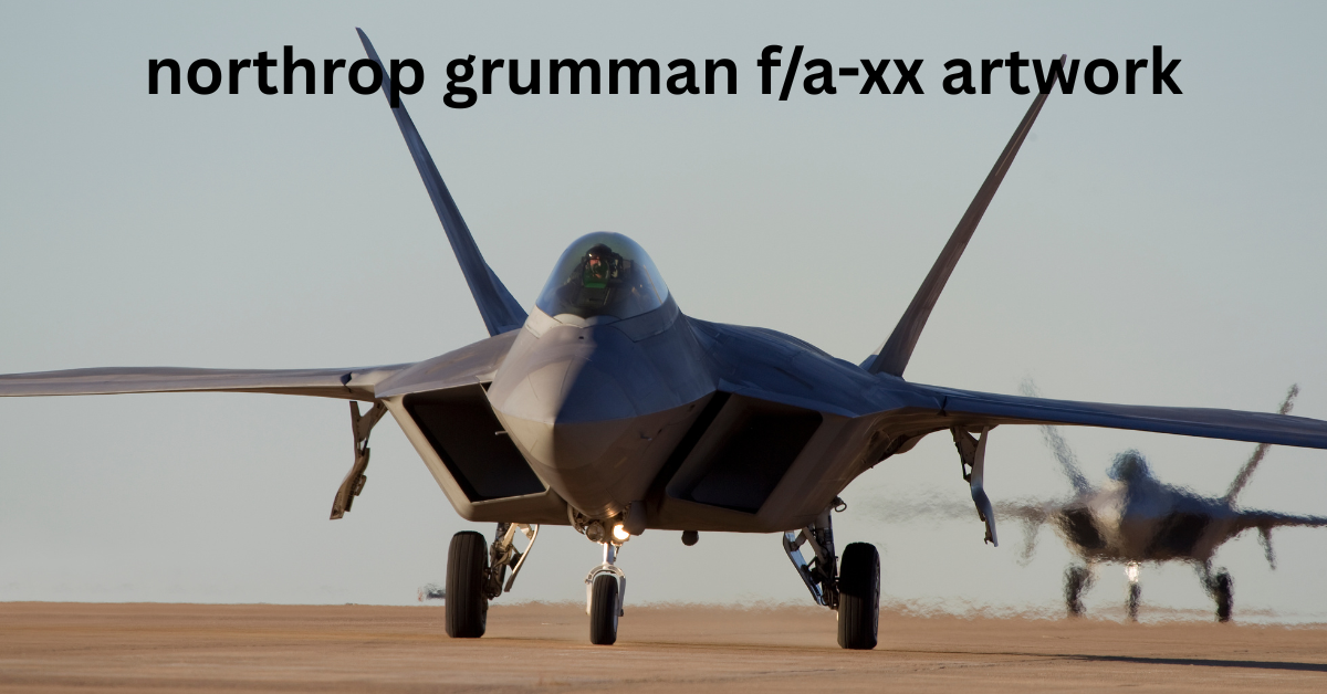 northrop grumman f/a-xx artwork